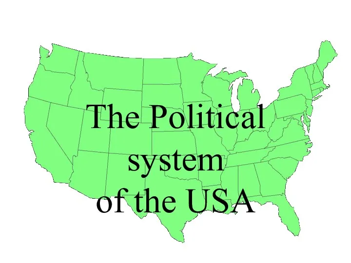 The Political system of the USA