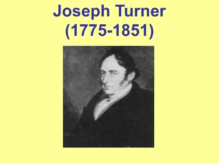 Joseph Turner (1775-1851)