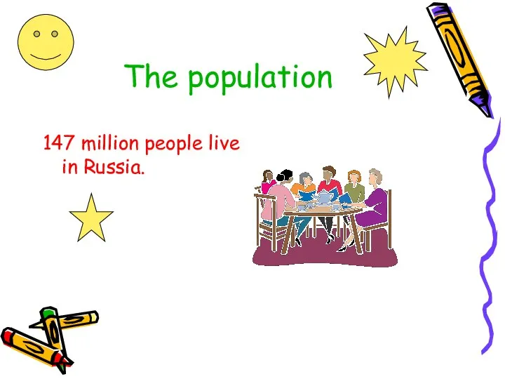 The population 147 million people live in Russia.