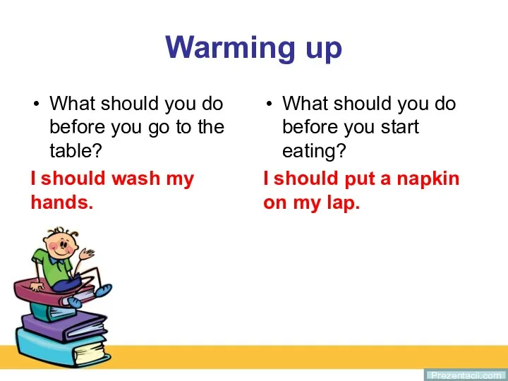 Warming up What should you do before you go to the