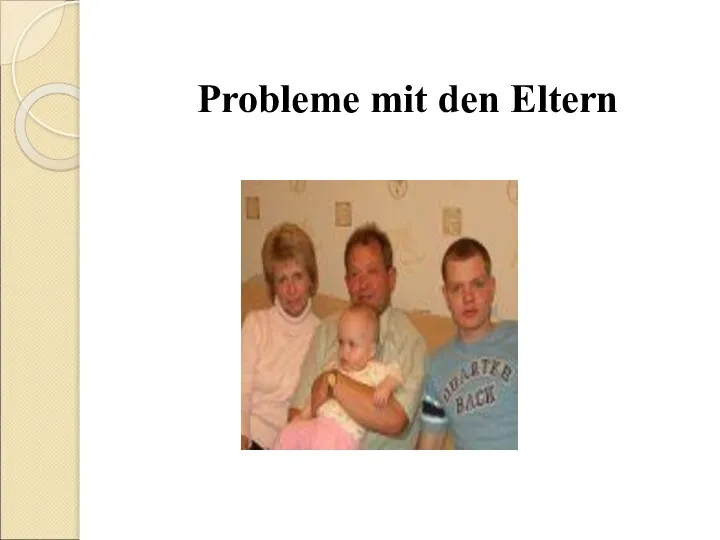 Probleme mit den Eltern