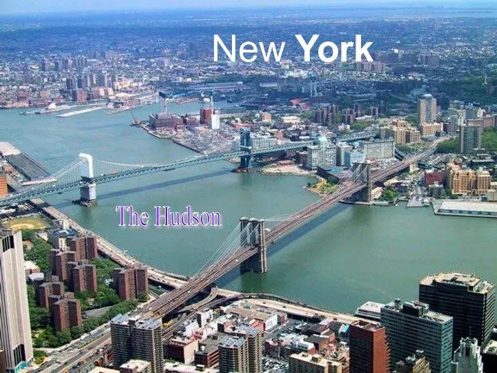 The Hudson New York