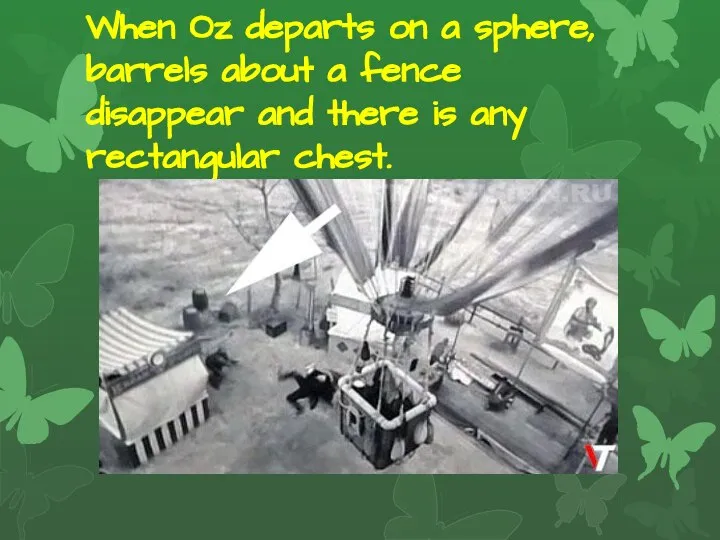 When Oz departs on a sphere, barrels about a fence disappear