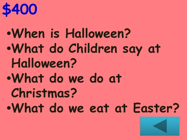 When is Halloween? What do Children say at Halloween? What do