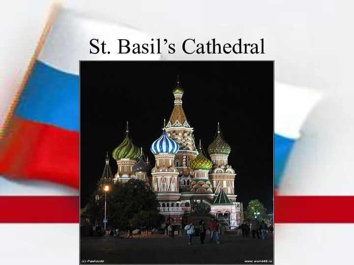 St. Basil’s Cathedral