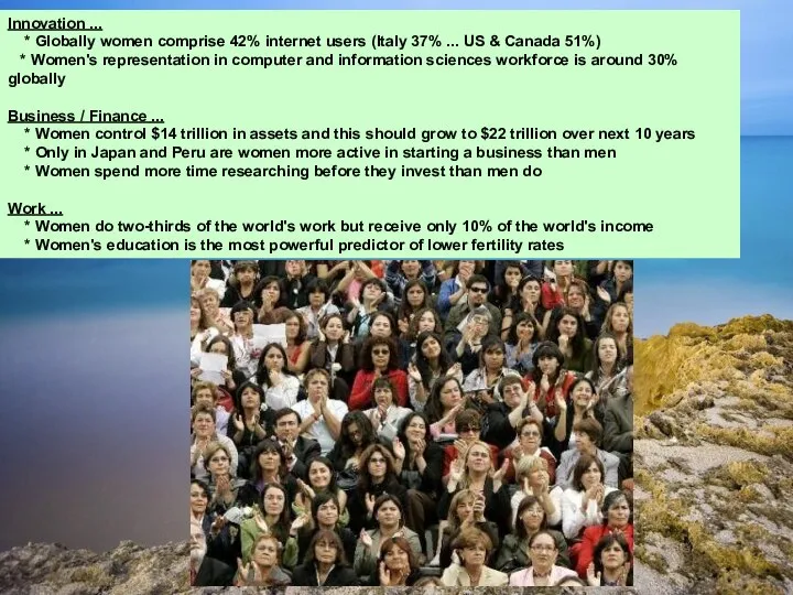 Innovation ... * Globally women comprise 42% internet users (Italy 37%