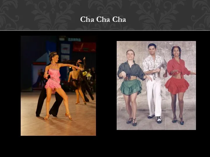 Cha Cha Cha