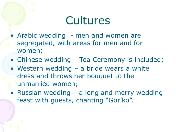 Cultures Arabic wedding - men and women are segregated, with areas