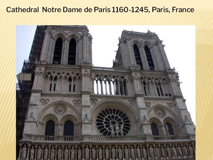 Cathedral Notre Dame de Paris 1160-1245, Paris, France