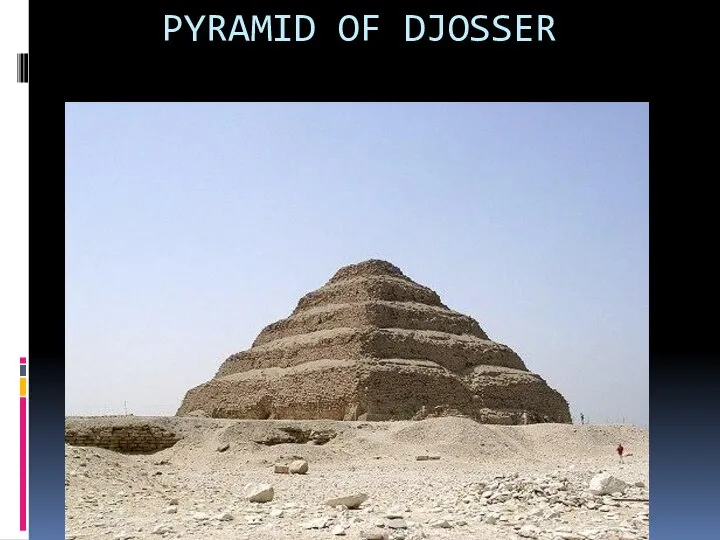 PYRAMID OF DJOSSER