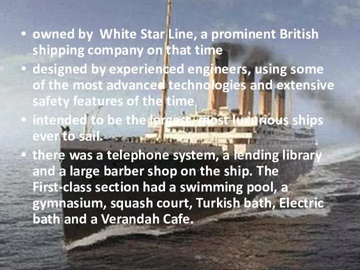 owned by White Star Line, a prominent British shipping company on