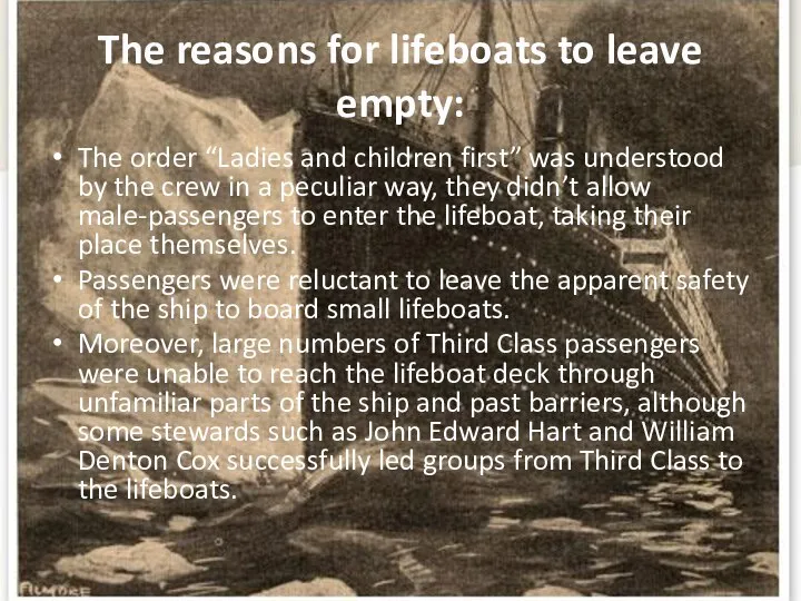 The reasons for lifeboats to leave empty: The order “Ladies and