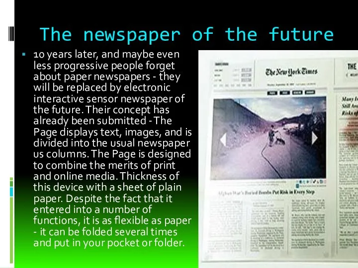 The newspaper of the future 10 years later, and maybe even