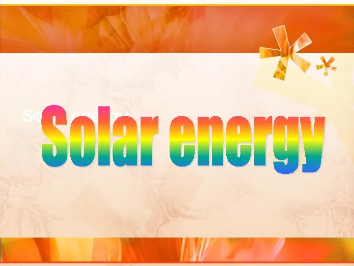 Solar energy Solar energy