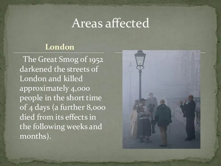 London The Great Smog of 1952 darkened the streets of London