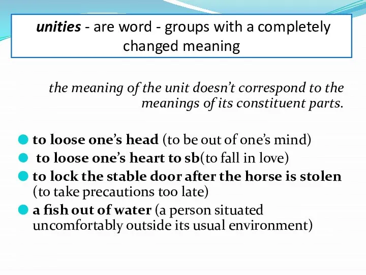 the meaning of the unit doesn’t correspond to the meanings of