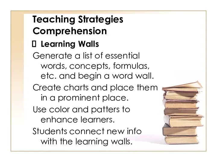 Teaching Strategies Comprehension Learning Walls Generate a list of essential words,