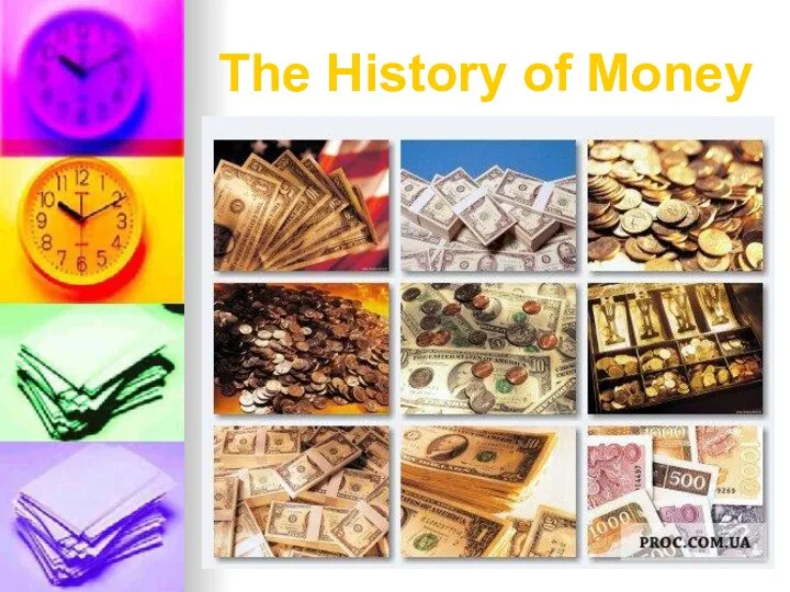 The History of Money