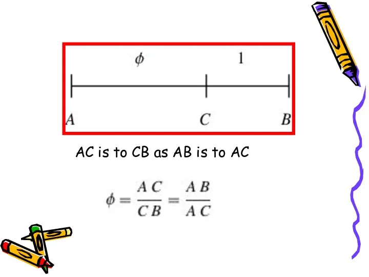 AC is to CB as AB is to AC