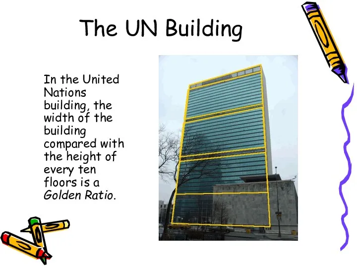 The UN Building In the United Nations building, the width of