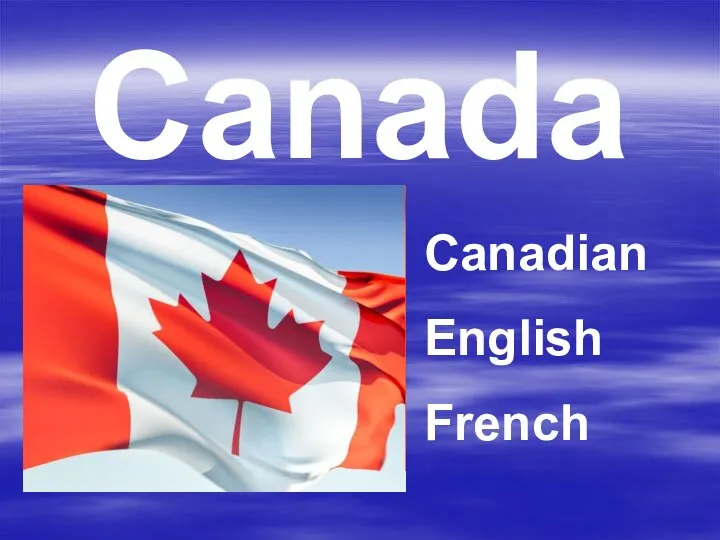 Canada Canadian English French