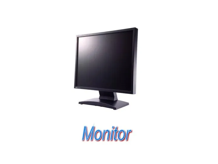 Monitor