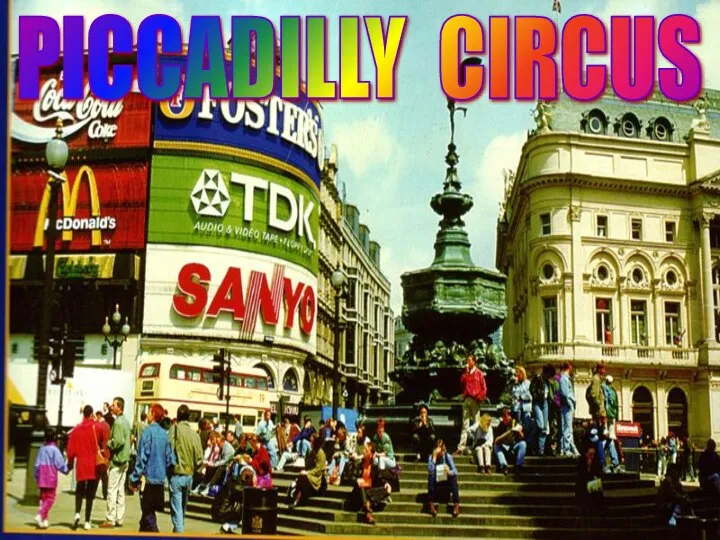 PICCADILLY CIRCUS