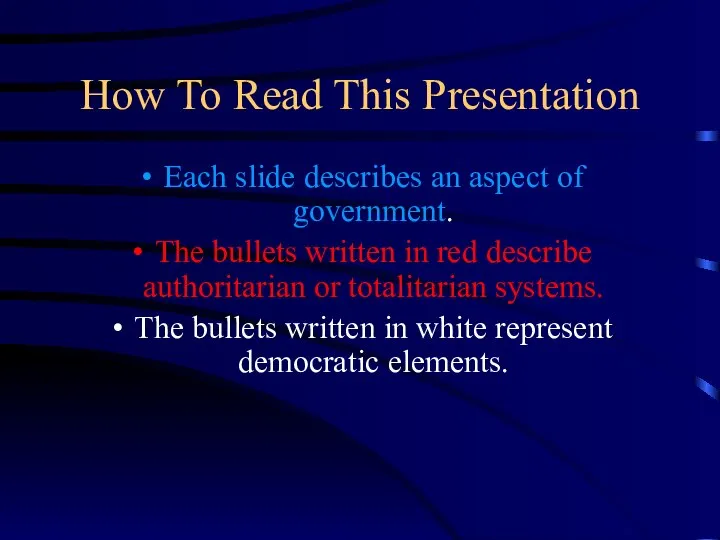 How To Read This Presentation Each slide describes an aspect of