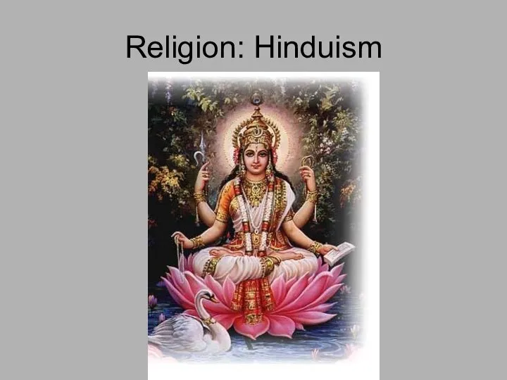 Religion: Hinduism