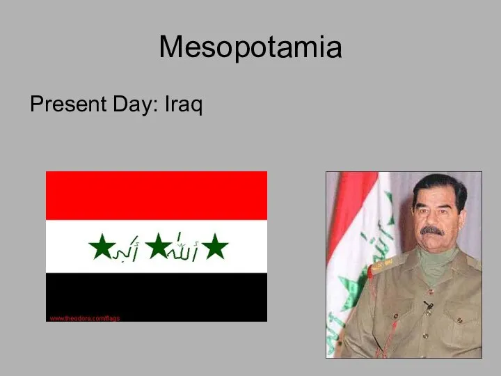 Mesopotamia Present Day: Iraq