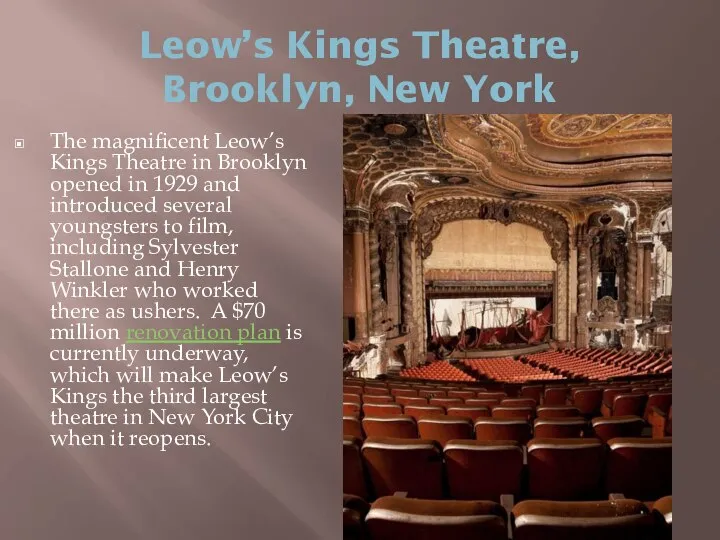 Leow’s Kings Theatre, Brooklyn, New York The magnificent Leow’s Kings Theatre