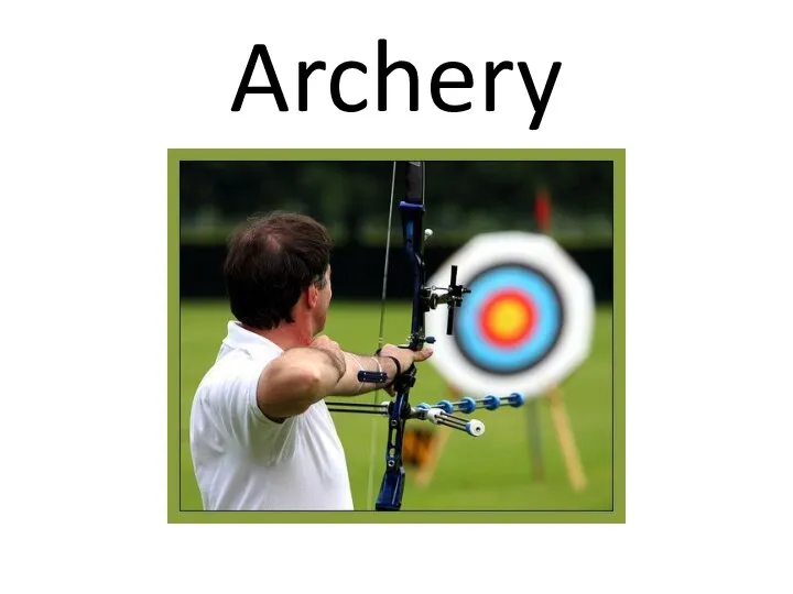 Archery