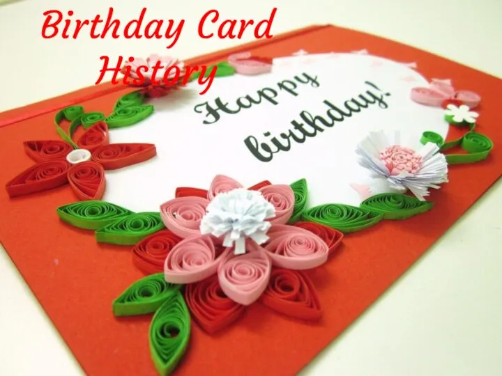 Birthday Card History