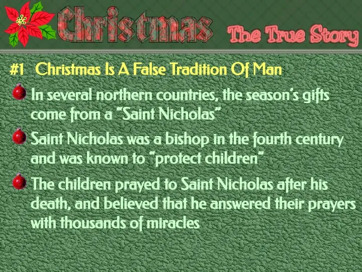 #1 Christmas Is A False Tradition Of Man