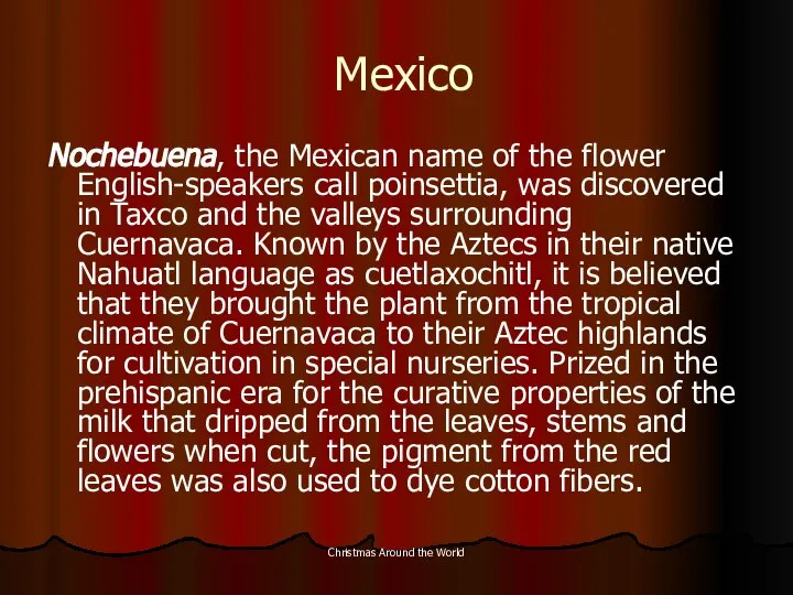 Christmas Around the World Mexico Nochebuena, the Mexican name of the