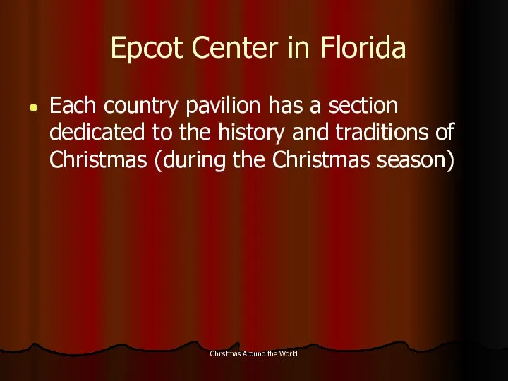 Christmas Around the World Epcot Center in Florida Each country pavilion