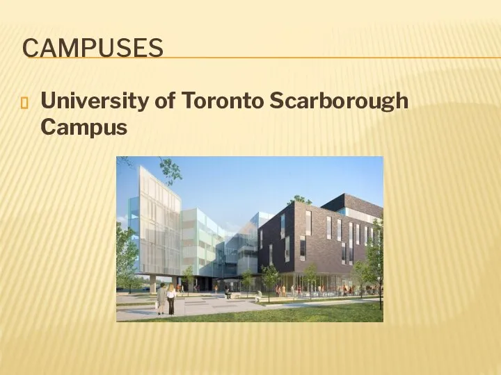 Campuses University of Toronto Scarborough Campus