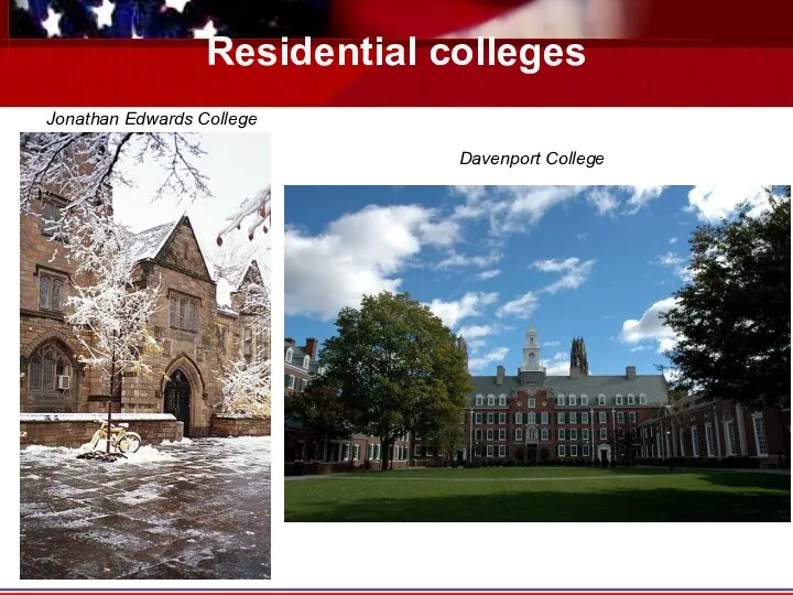 Residential colleges Jonathan Edwards College Davenport College