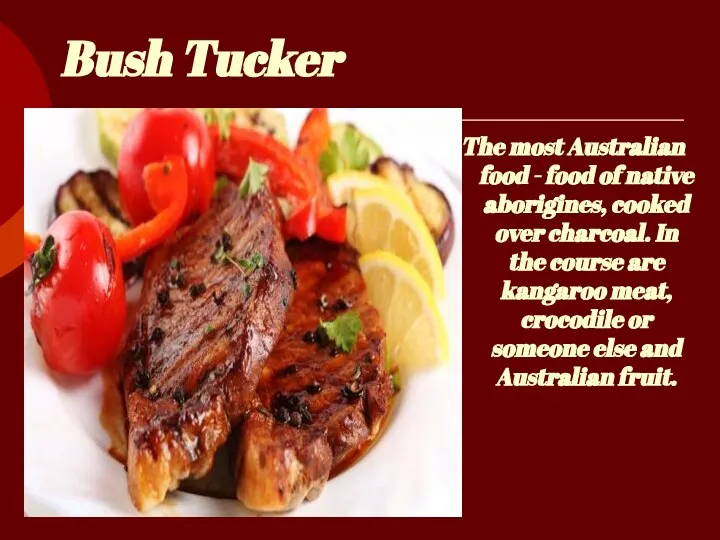 Bush Tucker The most Australian food - food of native aborigines,