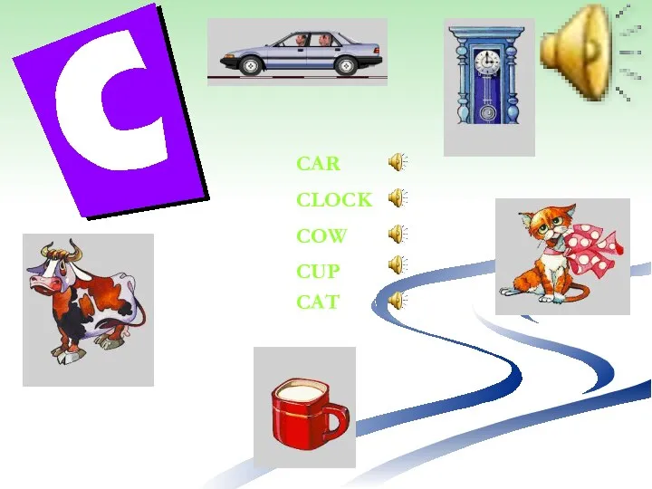 CAR CLOCK COW CUP CAT