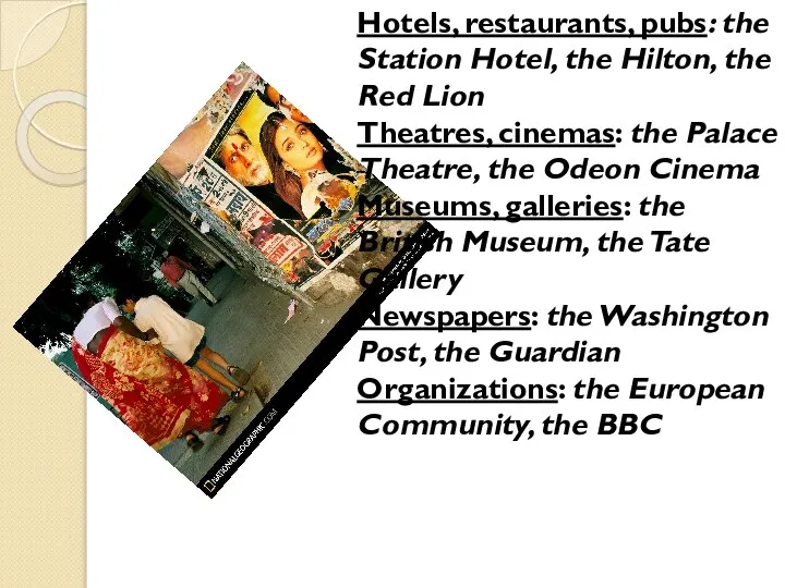 Hotels, restaurants, pubs: the Station Hotel, the Hilton, the Red Lion