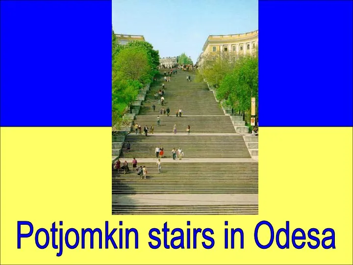 Potjomkin stairs in Odesa