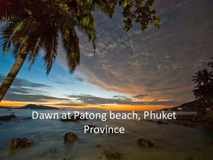 Dawn at Patong beach, Phuket Province