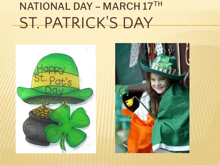 National Day – March 17th St. Patrick's Day