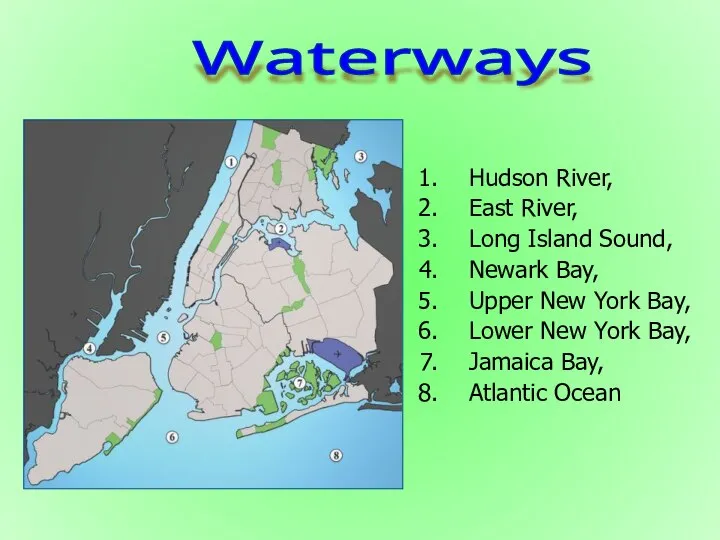 Hudson River, East River, Long Island Sound, Newark Bay, Upper New