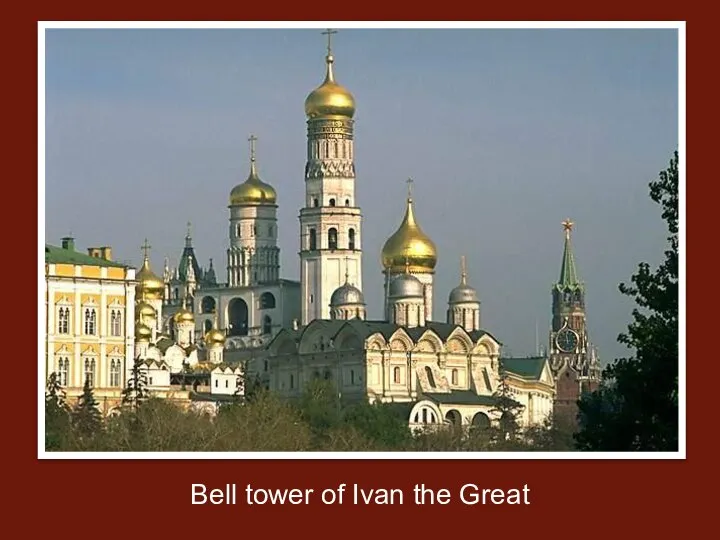 Bell tower of Ivan the Great