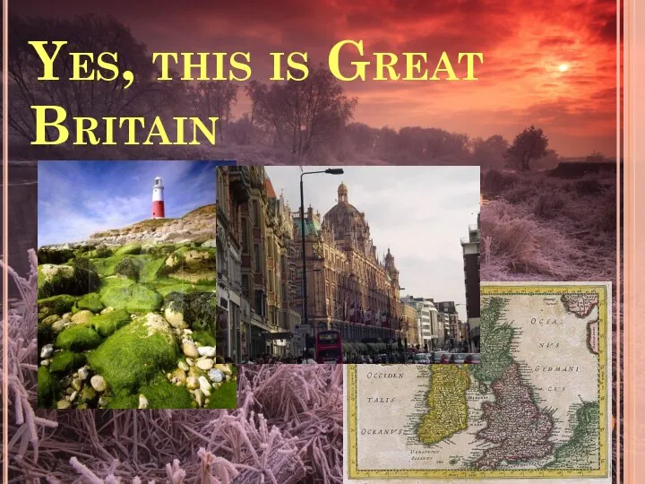 Yes, this is Great Britain