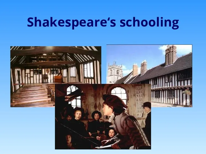 Shakespeare‘s schooling