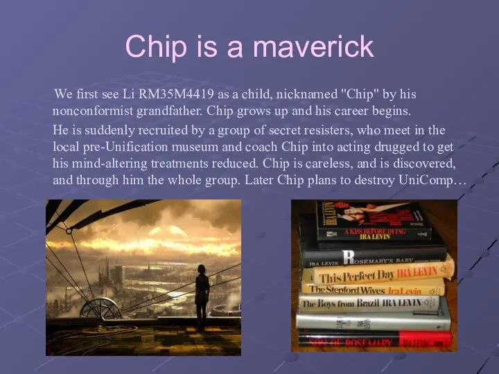 Chip is a maverick We first see Li RM35M4419 as a