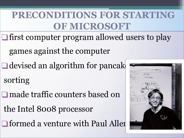 preconditions for starting of Microsoft first computer program allowed users to